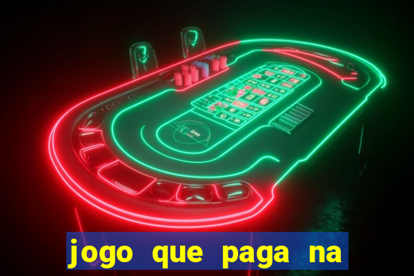 jogo que paga na hora via pix